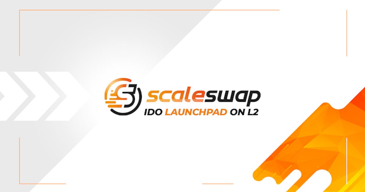 An Introduction To Scaleswap: The Next Generation IDO Launchpad On Layer 2