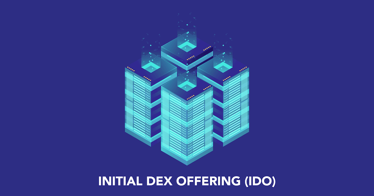 Looking For The Next 10x? Why You Should Consider Investing In An Initial Dex Offering (IDO)