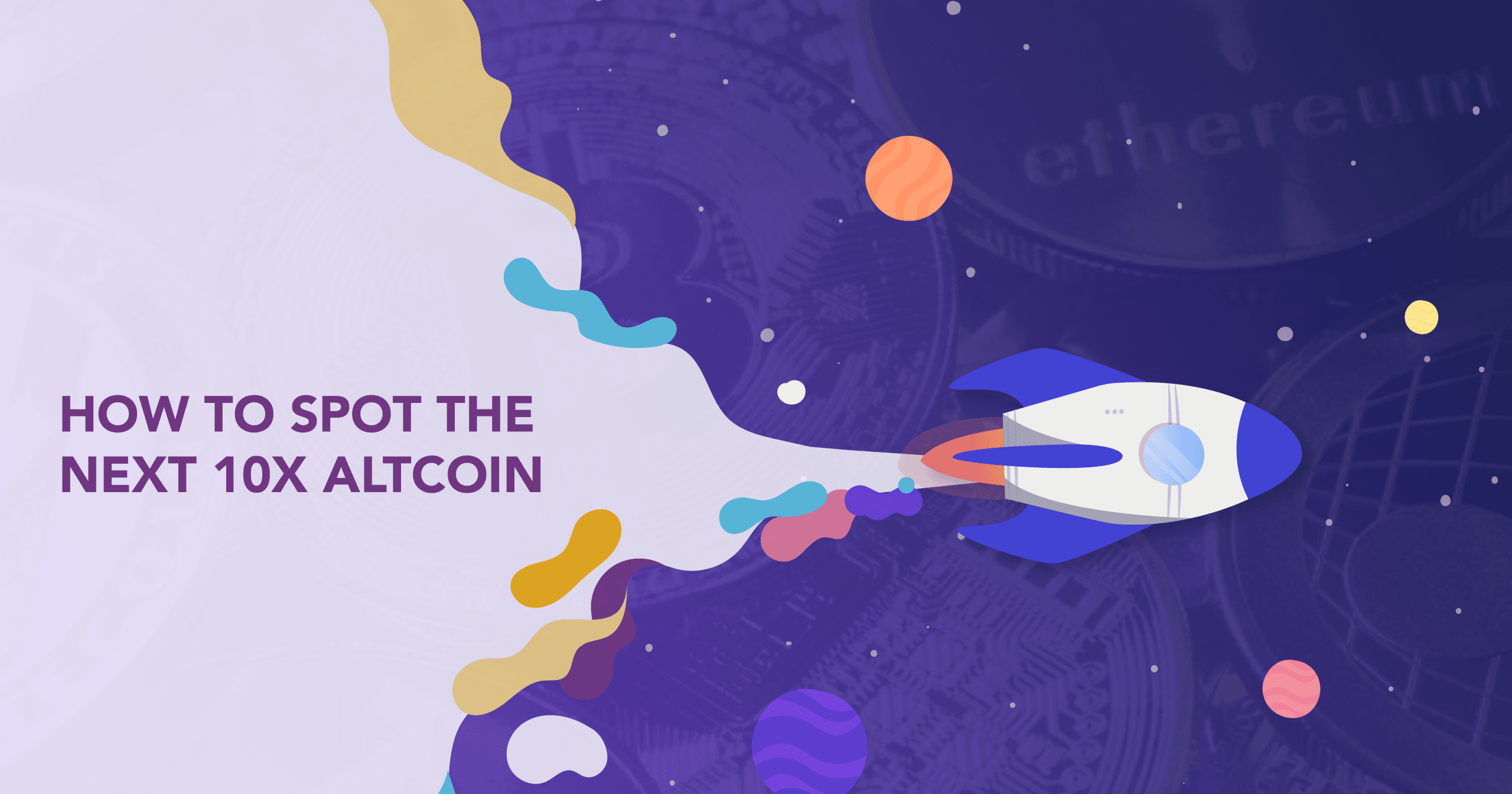 The Hidden Gems In Crypto: Here Are Some Tips To Spot The Next 10x Altcoin Yourself
