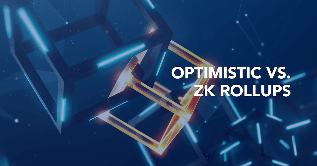 Optimistic VS. Zero-Knowledge (ZK) Rollups Explained: What Are They And How Do They Work?