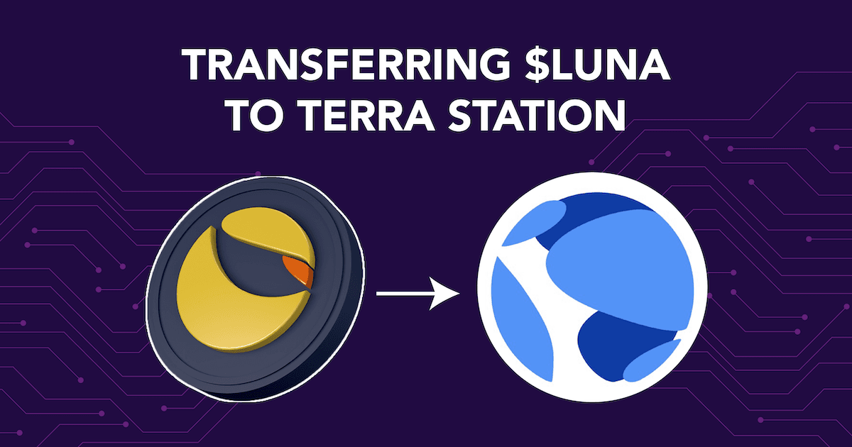 How To Create A Terra Station Wallet And Send Native $LUNA Tokens From Crypto.com, Gemini