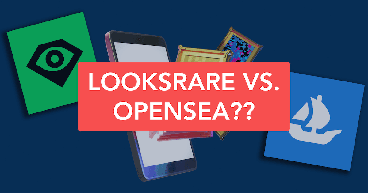 What Is LooksRare? How This OpenSea Rival Became An Overnight Sensation