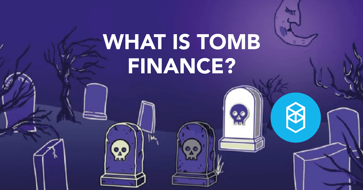 Tomb Finance: How To Farm With $TOMB - An Algorithmic Stablecoin Pegged To Fantom