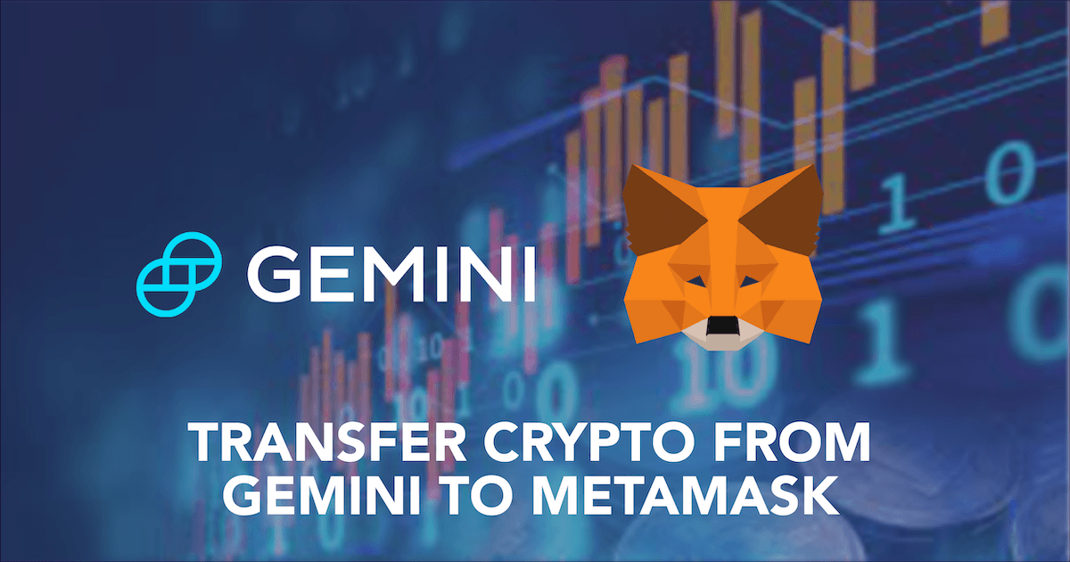 Here's A Step-By-Step Guide To Transferring Crypto Tokens From Gemini To Your MetaMask Wallet