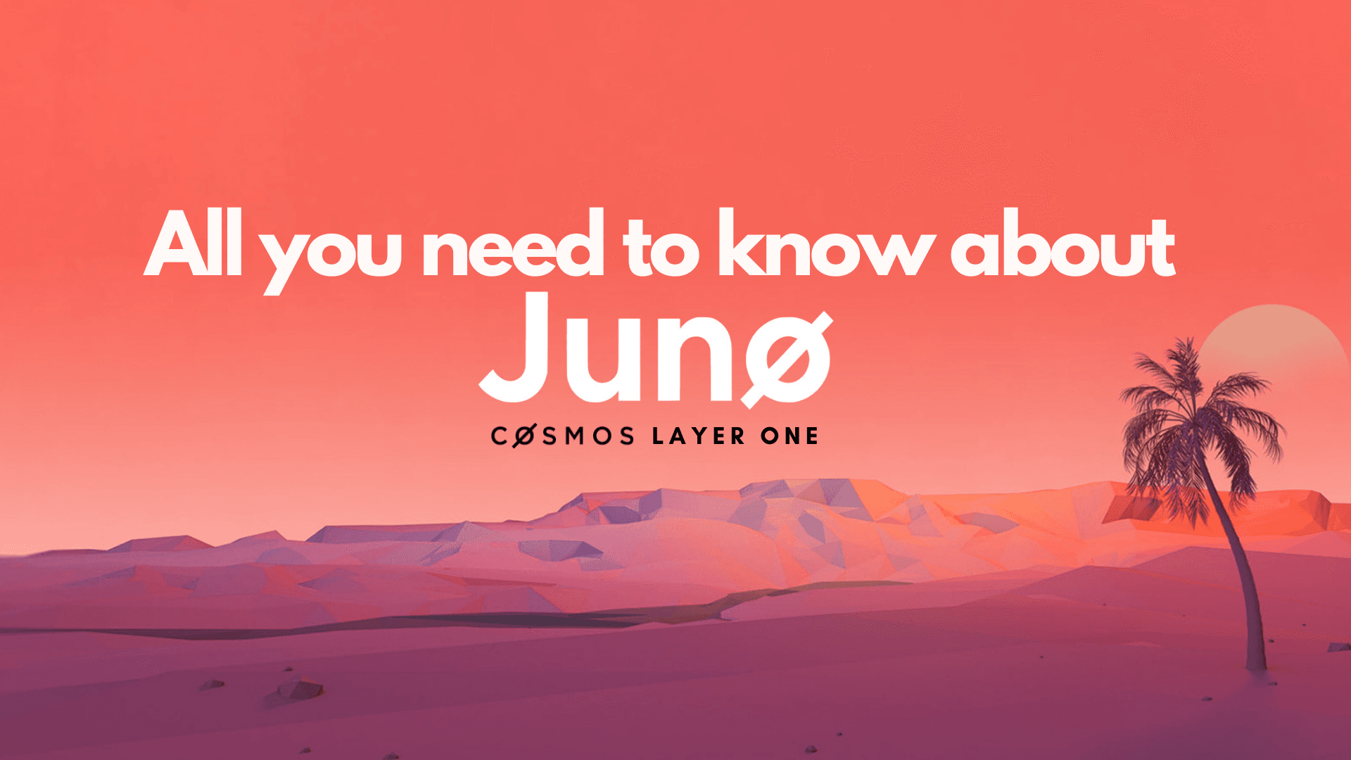 Juno: The Layer 1 Solution Building An Interoperable Future In The Cosmos Ecosystem