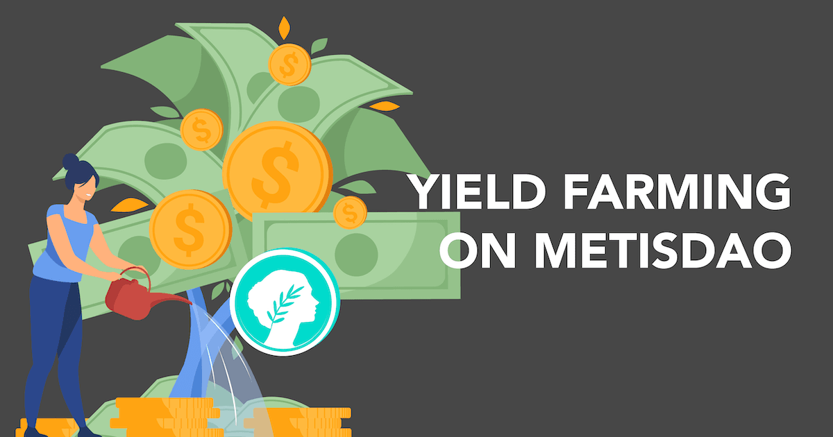 Yield Farming On MetisDAO: Here's How To Earn Yield On Your Idle $METIS