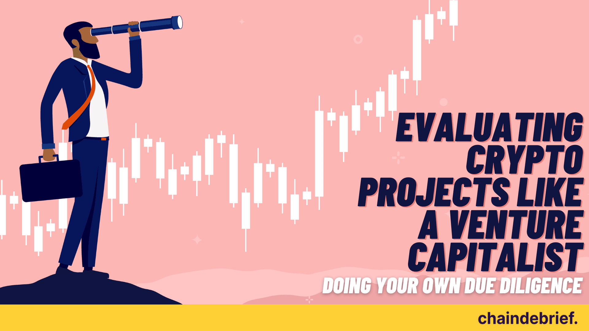 Evaluating Crypto Projects Like a Venture Capitalist (VC) -- Here's How To Do Your Due Diligence