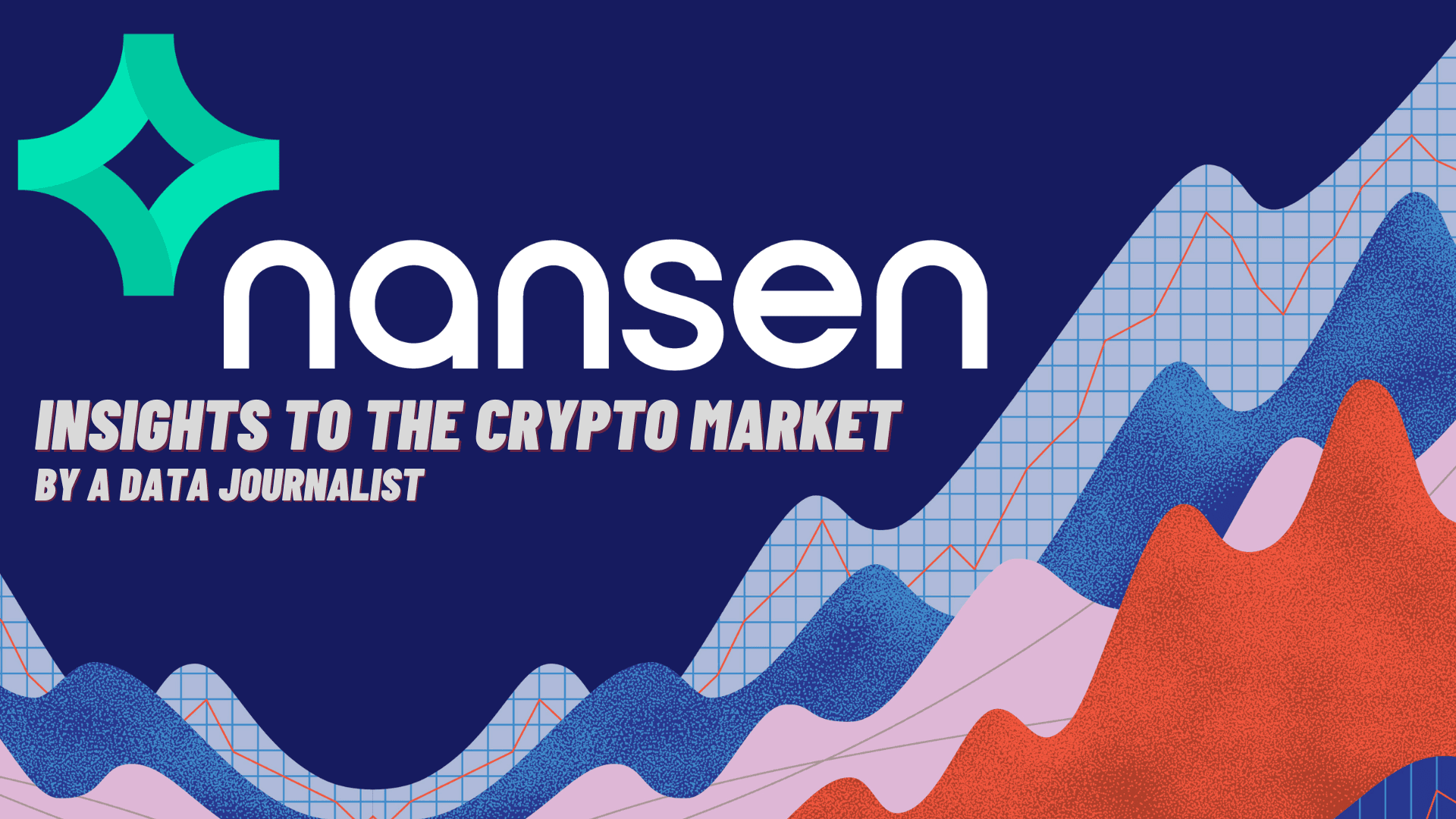 Nansen Data Journalist Tells Us How To Use Data To Predict The Future Of Crypto