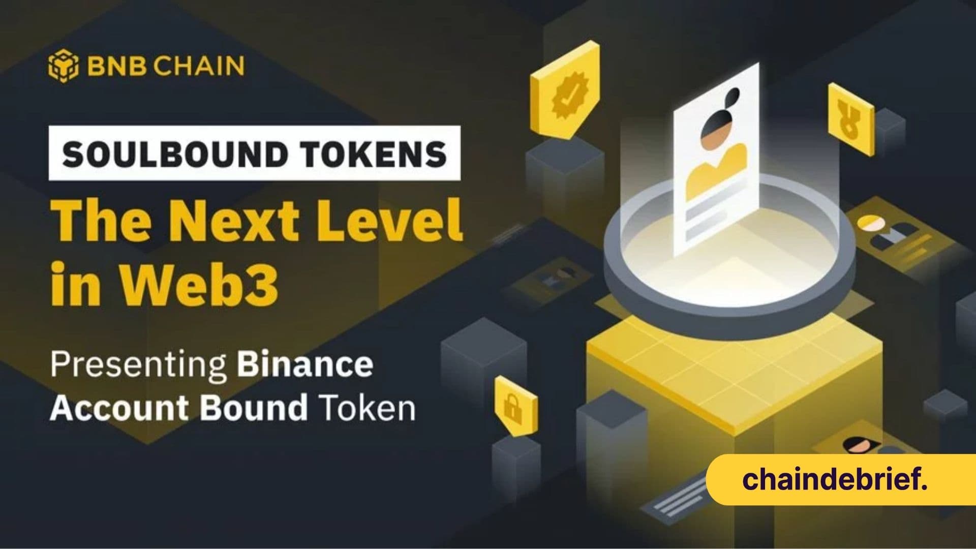 Binance Launching Its Very Own Binance Account Bound (BAB) Token, The First SBT On BNB Chain