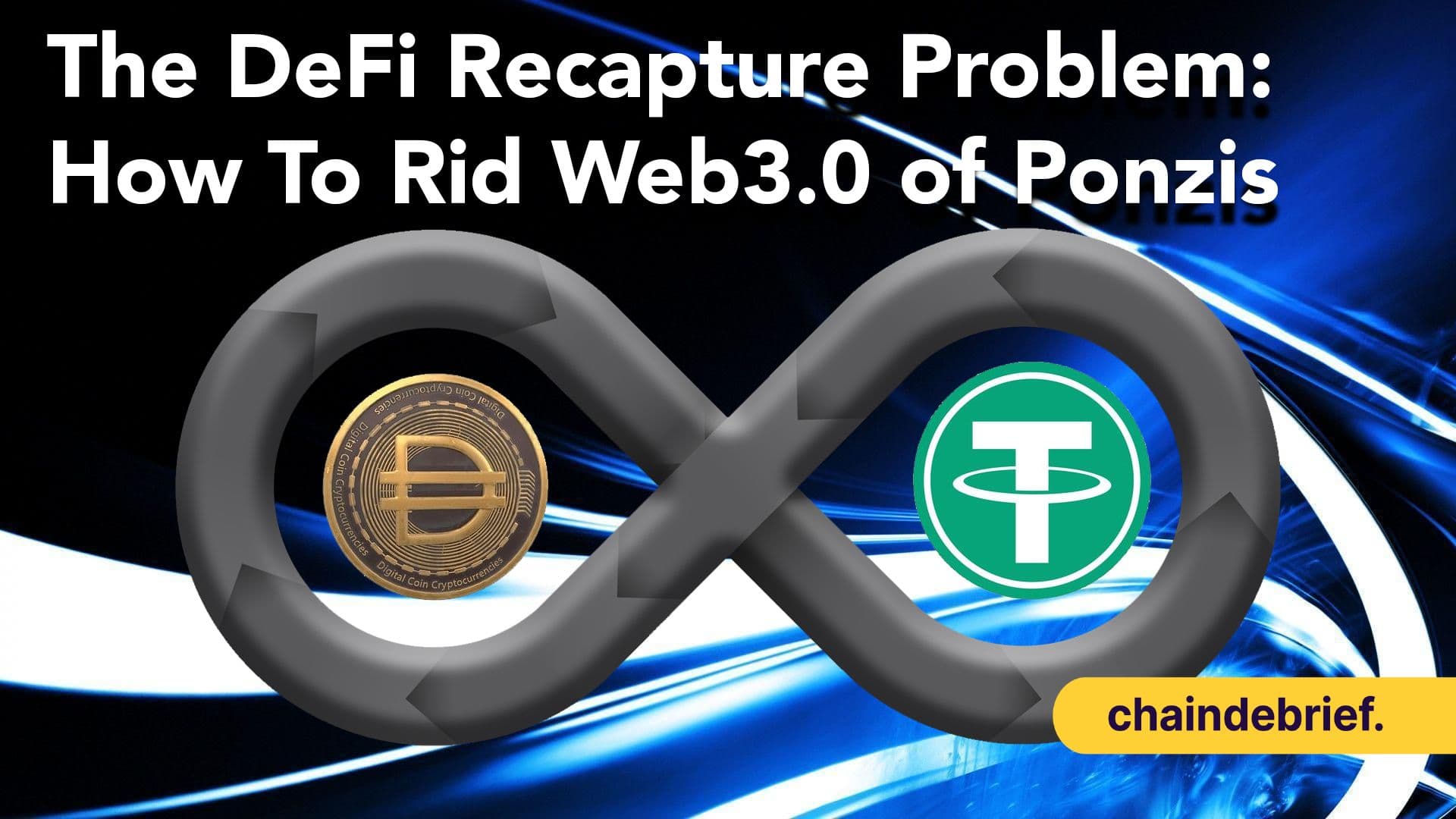 No More Ponzis: Solving The DeFi Recapture Problem For Mainstream Adoption