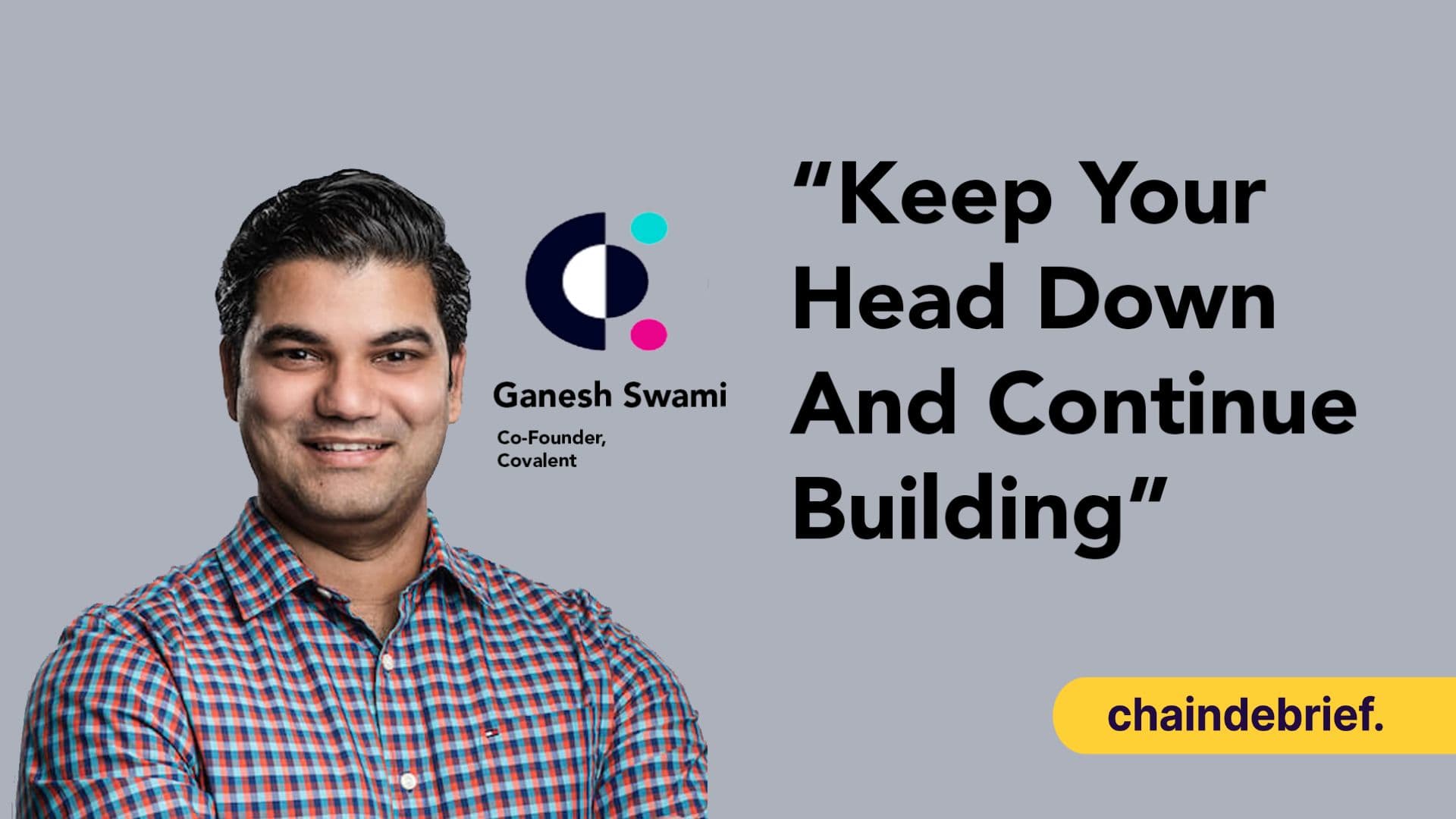 How Climbing Mt. Everest Helped Covalent's CEO Double Down On Himself