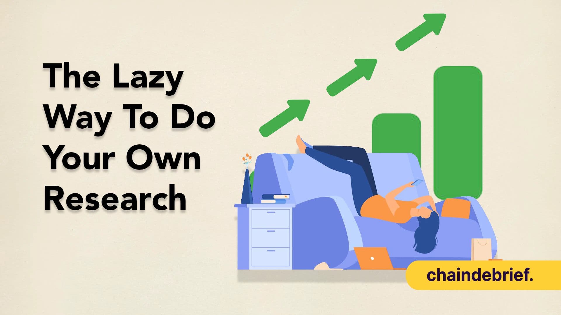 The Lazy (But Effective) 5 Step Process To Doing Your Own Research In The Bear Market