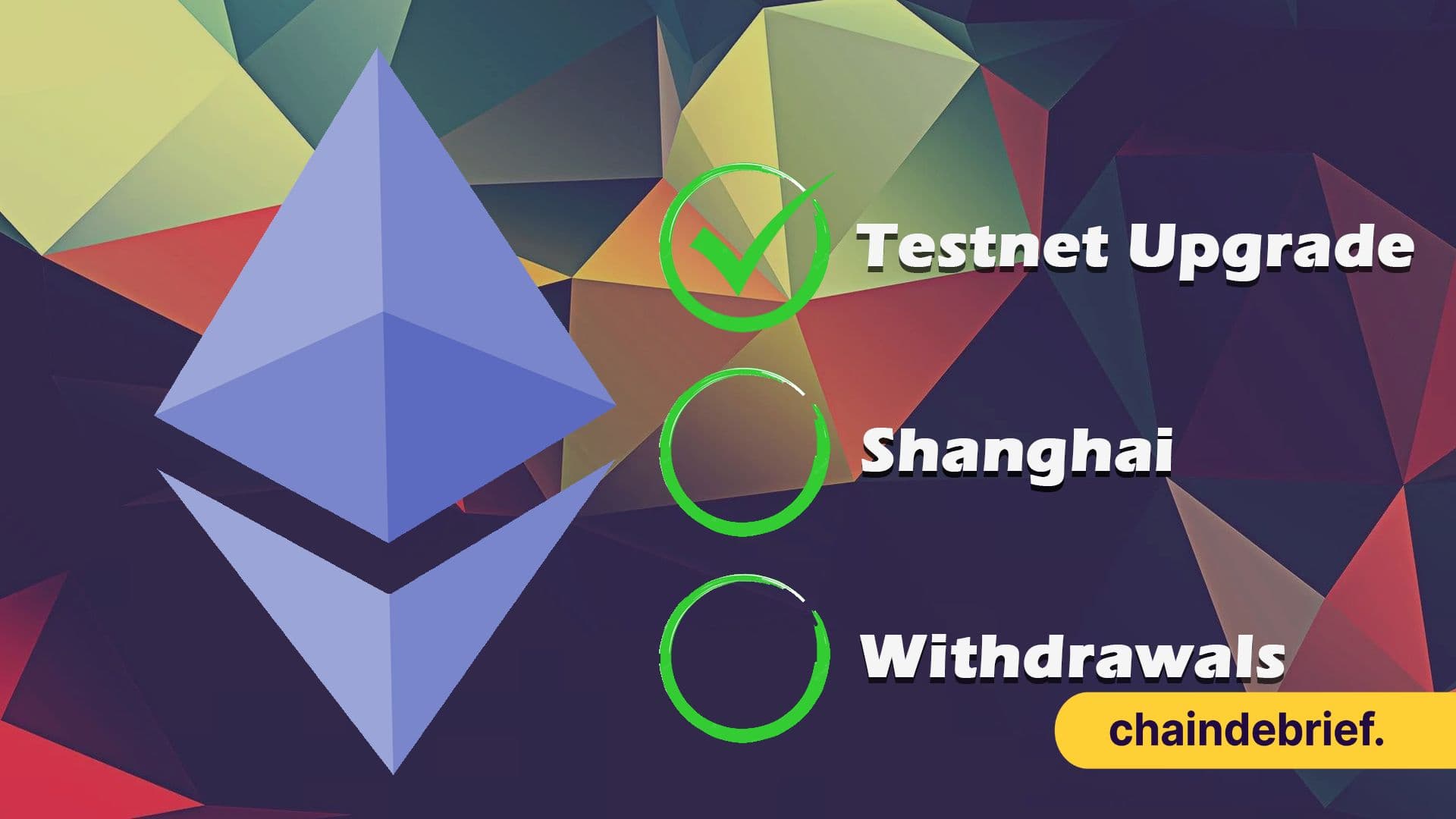 Ethereum's Testnet Successfully Completes Shanghai Upgrade - Here's What You Need To Know